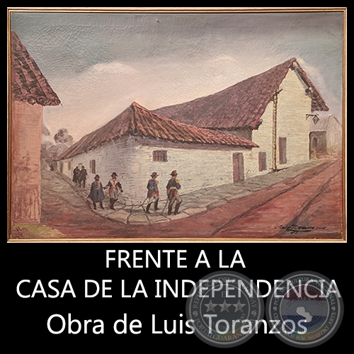 FRENTE A LA CASA DE LA INDEPENDENCIA - Obra de Luis Toranzos - c.1985-90